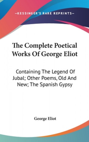 THE COMPLETE POETICAL WORKS OF GEORGE EL