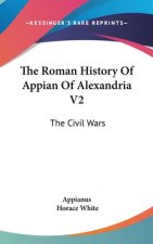 THE ROMAN HISTORY OF APPIAN OF ALEXANDRI