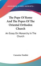 Pope Of Rome And The Popes Of The Oriental Orthodox Church