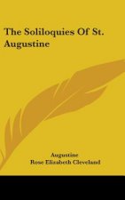 THE SOLILOQUIES OF ST. AUGUSTINE