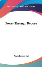 POWER THROUGH REPOSE