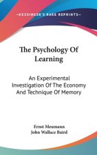 THE PSYCHOLOGY OF LEARNING: AN EXPERIMEN