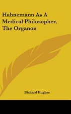 HAHNEMANN AS A MEDICAL PHILOSOPHER, THE