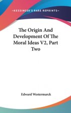 THE ORIGIN AND DEVELOPMENT OF THE MORAL