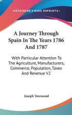 A JOURNEY THROUGH SPAIN IN THE YEARS 178