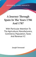 A JOURNEY THROUGH SPAIN IN THE YEARS 178