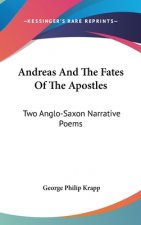 ANDREAS AND THE FATES OF THE APOSTLES: T
