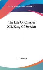 Life Of Charles XII, King Of Sweden