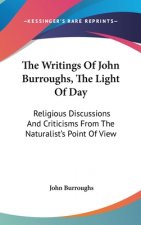 THE WRITINGS OF JOHN BURROUGHS, THE LIGH
