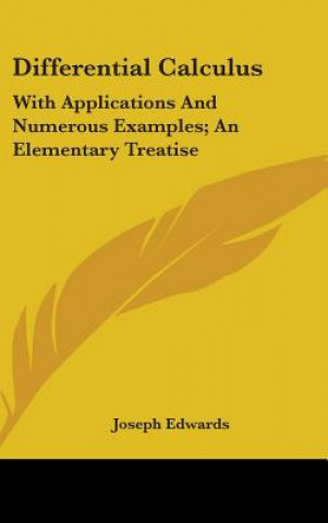 DIFFERENTIAL CALCULUS: WITH APPLICATIONS
