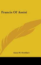 FRANCIS OF ASSISI