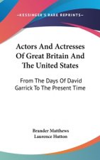 ACTORS AND ACTRESSES OF GREAT BRITAIN AN