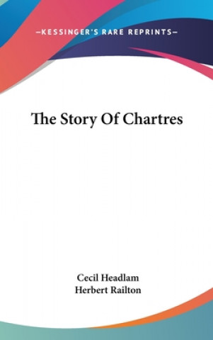 THE STORY OF CHARTRES