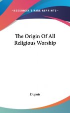 Origin Of All Religious Worship
