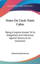 Notes On Uncle Tom's Cabin