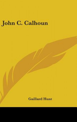 JOHN C. CALHOUN