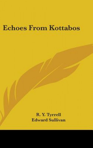 ECHOES FROM KOTTABOS