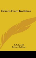 ECHOES FROM KOTTABOS