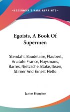 EGOISTS, A BOOK OF SUPERMEN: STENDAHL, B