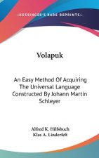 VOLAPUK: AN EASY METHOD OF ACQUIRING THE
