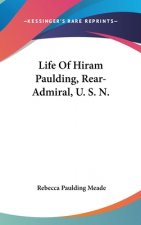 LIFE OF HIRAM PAULDING, REAR-ADMIRAL, U.