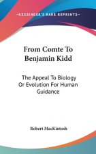 FROM COMTE TO BENJAMIN KIDD: THE APPEAL