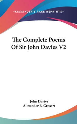 THE COMPLETE POEMS OF SIR JOHN DAVIES V2