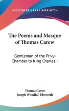 THE POEMS AND MASQUE OF THOMAS CAREW: GE