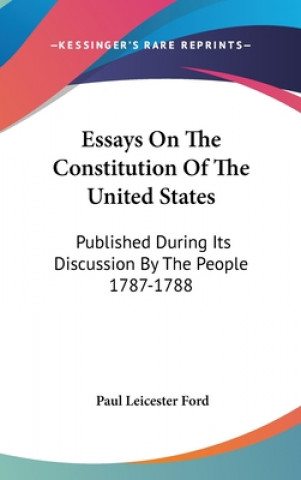 ESSAYS ON THE CONSTITUTION OF THE UNITED