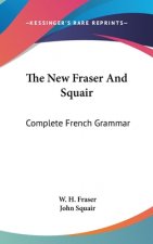 THE NEW FRASER AND SQUAIR: COMPLETE FREN