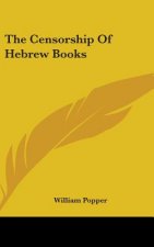 THE CENSORSHIP OF HEBREW BOOKS