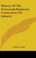 HISTORY OF THE FOURTEENTH REGIMENT, CONN