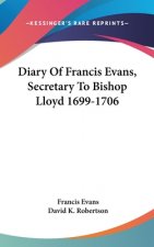 DIARY OF FRANCIS EVANS, SECRETARY TO BIS
