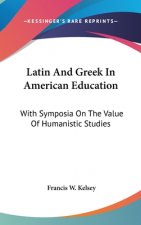 LATIN AND GREEK IN AMERICAN EDUCATION: W