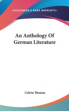 AN ANTHOLOGY OF GERMAN LITERATURE