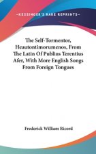 THE SELF-TORMENTOR, HEAUTONTIMORUMENOS,