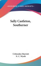 SALLY CASTLETON, SOUTHERNER