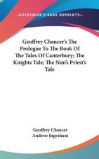 GEOFFREY CHAUCER'S THE PROLOGUE TO THE B