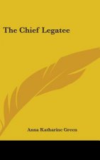 THE CHIEF LEGATEE