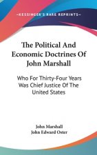 THE POLITICAL AND ECONOMIC DOCTRINES OF