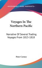 VOYAGES IN THE NORTHERN PACIFIC: NARRATI