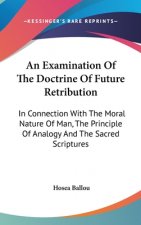 Examination Of The Doctrine Of Future Retribution