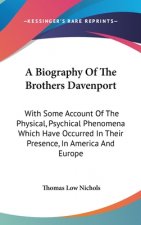 Biography Of The Brothers Davenport