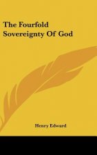 Fourfold Sovereignty Of God
