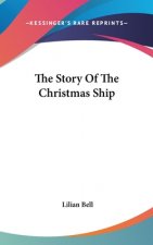 THE STORY OF THE CHRISTMAS SHIP