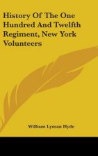 History Of The One Hundred And Twelfth Regiment, New York Volunteers