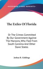 Exiles Of Florida