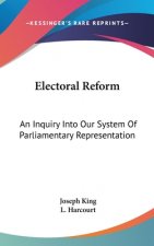 ELECTORAL REFORM: AN INQUIRY INTO OUR SY