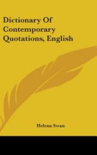 DICTIONARY OF CONTEMPORARY QUOTATIONS, E