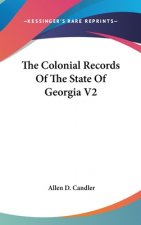 THE COLONIAL RECORDS OF THE STATE OF GEO